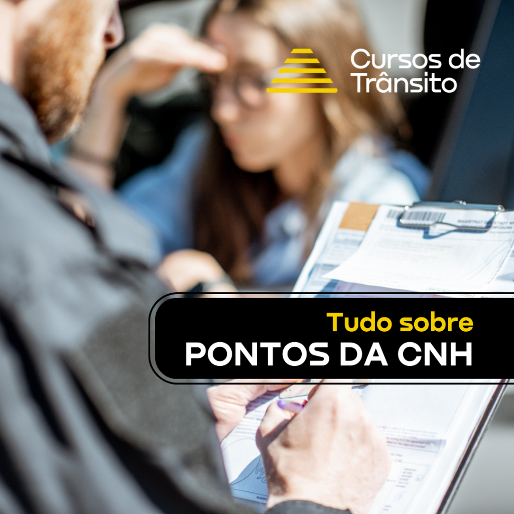 Tudo sobre Pontos na CNH – Informações atualizadas 2019 - Cursos de ...